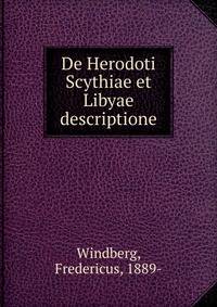 De Herodoti Scythiae et Libyae descriptione