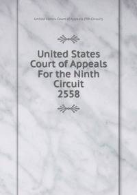 United States Court of Appeals For the Ninth Circuit. 2558