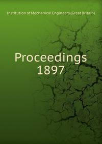 Proceedings. 1897