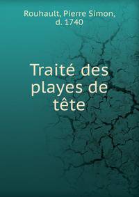 Traite des playes de tete