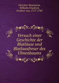 Versuch einer Geschichte der Blatlause und Blatlausfreser des Ulmenbaums