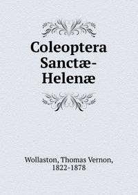 Coleoptera Sanct?-Helen?