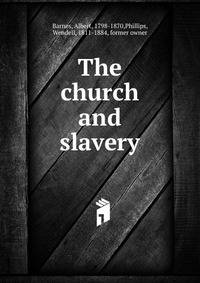 The church and slavery