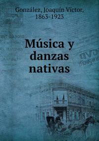 Musica y danzas nativas