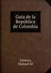 Guia de la Republica de Colombia