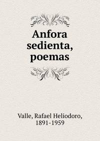 Anfora sedienta, poemas