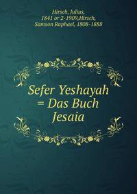 Sefer Yeshayah = Das Buch Jesaia