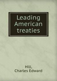 Leading American treaties