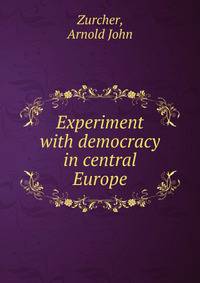 Experiment with democracy in central Europe