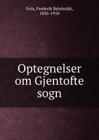 Optegnelser om Gjentofte sogn