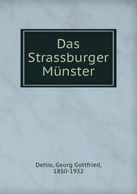 Das Strassburger Munster