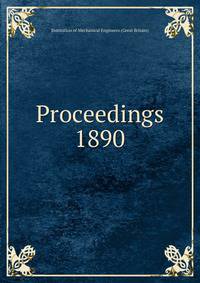 Proceedings. 1890