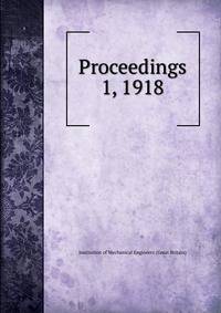 Proceedings. 1, 1918