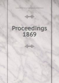 Proceedings. 1869