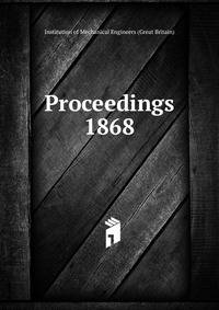 Proceedings. 1868