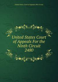 United States Court of Appeals For the Ninth Circuit. 2480