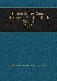 United States Court of Appeals For the Ninth Circuit. 2446