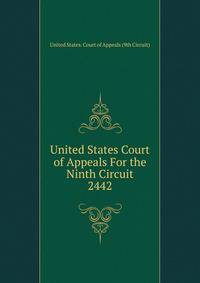 United States Court of Appeals For the Ninth Circuit. 2442