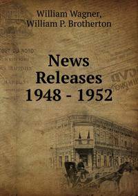 News Releases 1948 - 1952