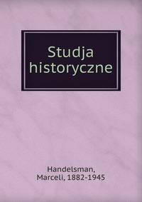 Studja historyczne