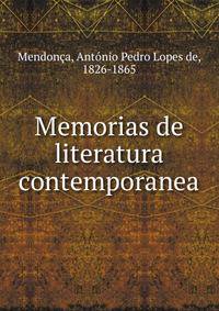 Memorias de literatura contemporanea