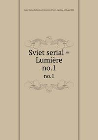Sviet serial = Lumire. no.1