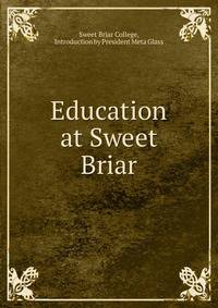 Education at Sweet Briar