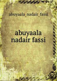 abuyaala nadair fassi