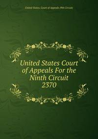 United States Court of Appeals For the Ninth Circuit. 2370