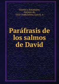 Parafrasis de los salmos de David