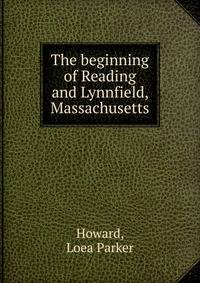 The beginning of Reading and Lynnfield, Massachusetts