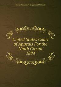 United States Court of Appeals For the Ninth Circuit. 1884