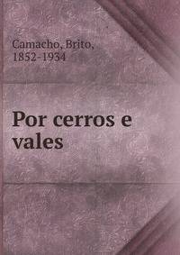 Por cerros e vales