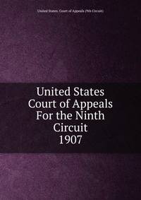 United States Court of Appeals For the Ninth Circuit. 1907