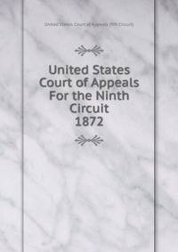 United States Court of Appeals For the Ninth Circuit. 1872