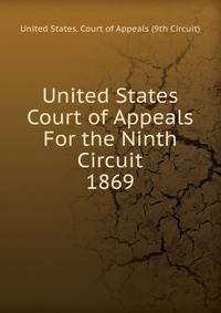 United States Court of Appeals For the Ninth Circuit. 1869