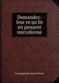Demandez-leur ce qu'ils en pensent microforme