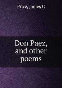 Don Paez, and other poems