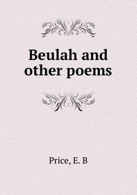 Beulah and other poems