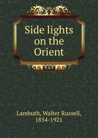 Side lights on the Orient