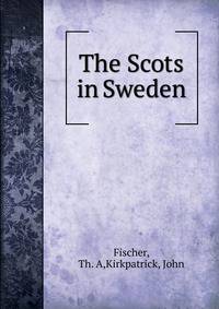 The Scots in Sweden
