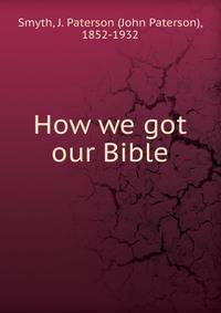 How we got our Bible