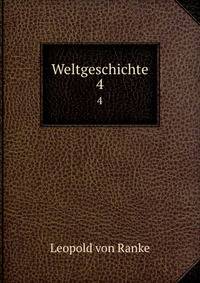 Weltgeschichte. 4