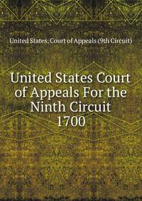 United States Court of Appeals For the Ninth Circuit. 1700