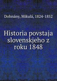 Historia povstaja slovenskjeho z roku 1848