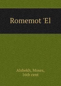 Romemot 'El