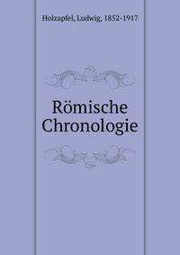 Romische Chronologie