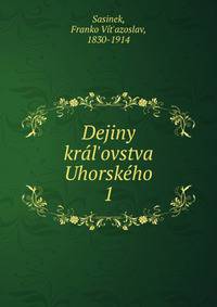 Dejiny kr?l'ovstva Uhorsk?ho