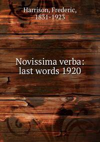 Novissima verba: last words 1920
