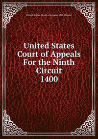 United States Court of Appeals For the Ninth Circuit. 1400